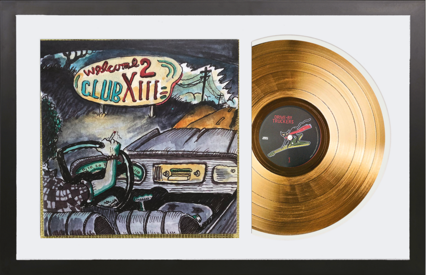 Drive-By Truckers - Welcome 2 Club XIII - 14K Gold Framed Album